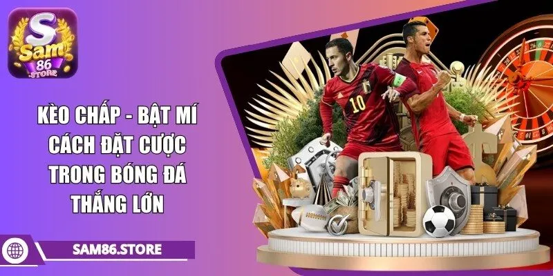 kèo chấp